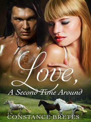 cover image of Love, a Second Time Around